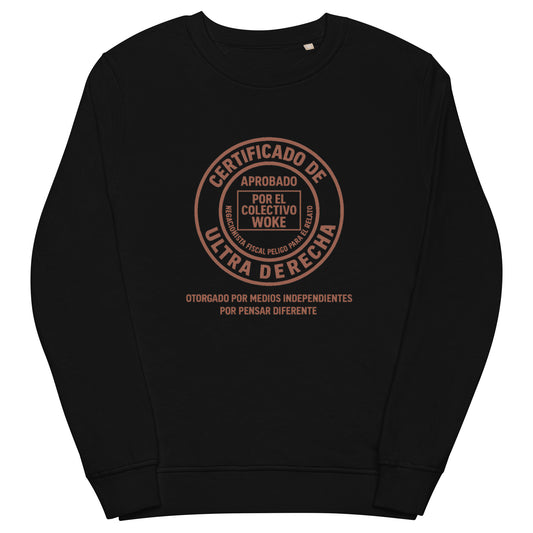 Front view of black libertarian sweatshirt – "Certificado de Ultra Derecha" design