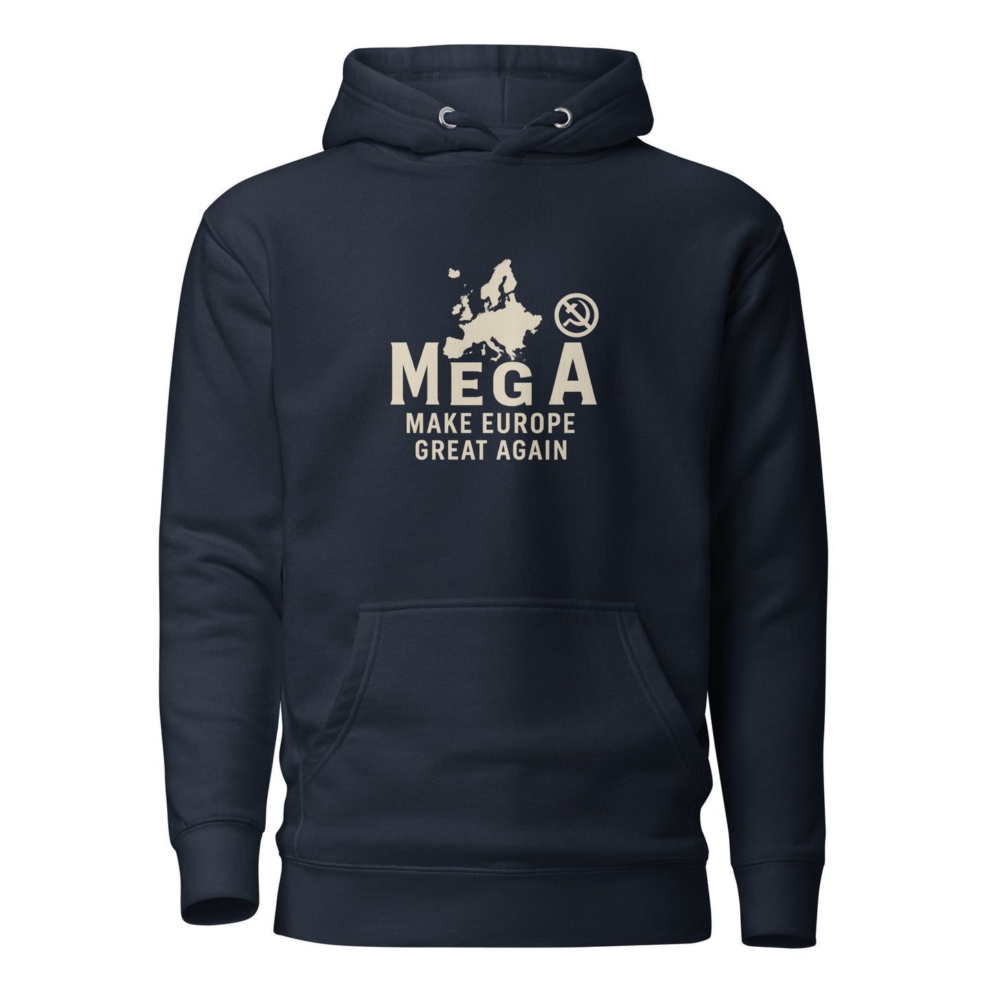 Front view of navy unisex hoodie with MEGA – Make Europe Great Again print by Libertarian Voice.
