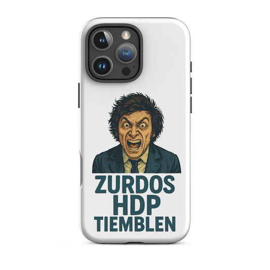 Funda para iPhone con frase Zurdos HDP Tiemblen – diseño libertario de LibertarianVoice, doble capa antigolpes color blanco